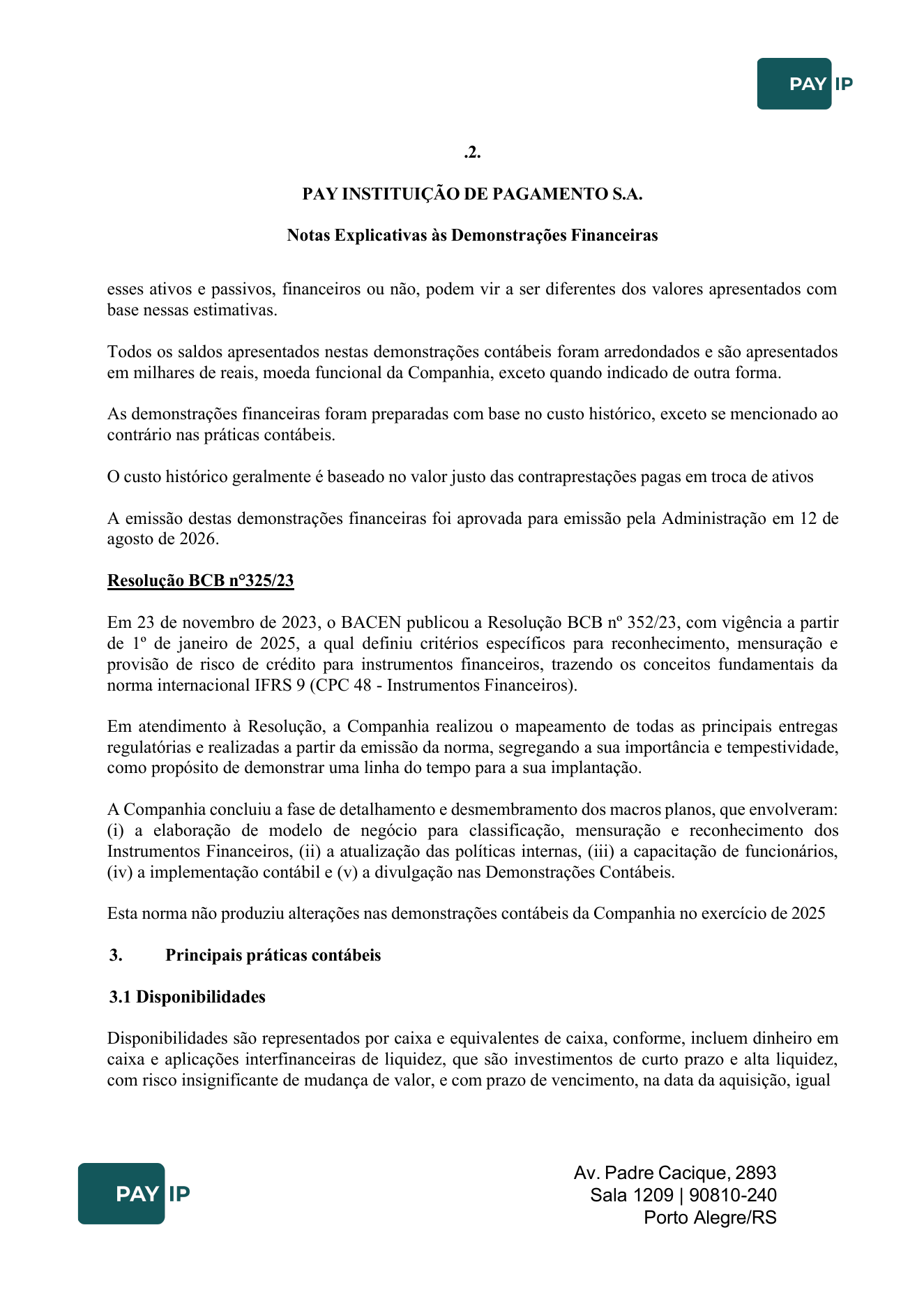 Notas explicativas, notas 2 e 3.